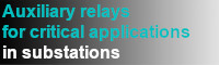 Webinar Auxiliary Relays for critical Applications in Substation Environments
